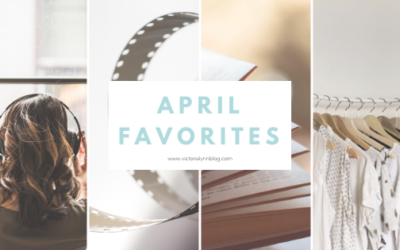 Friday Faves // April 2020