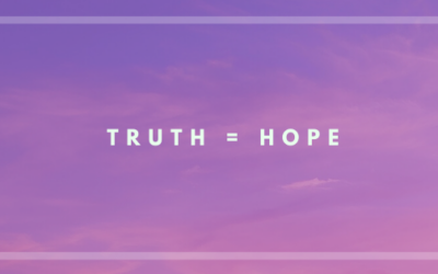 Truth Equals Hope