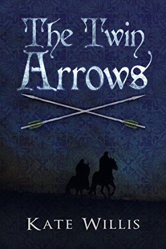 The Twin Arrows by [Kate Willis]