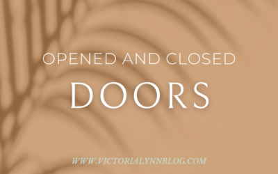 Open and Closed Doors: Trusting His Leading