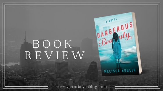 Dangerous Beauty // Book Review