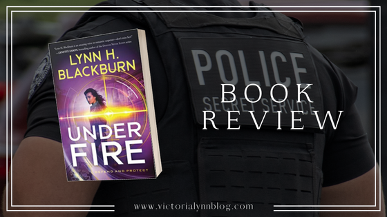 Under Fire by Lynn H. Blackburn // Review