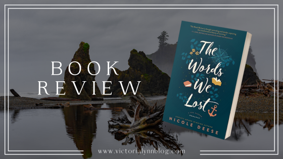 The Words We Lost by Nicole Deese // Review