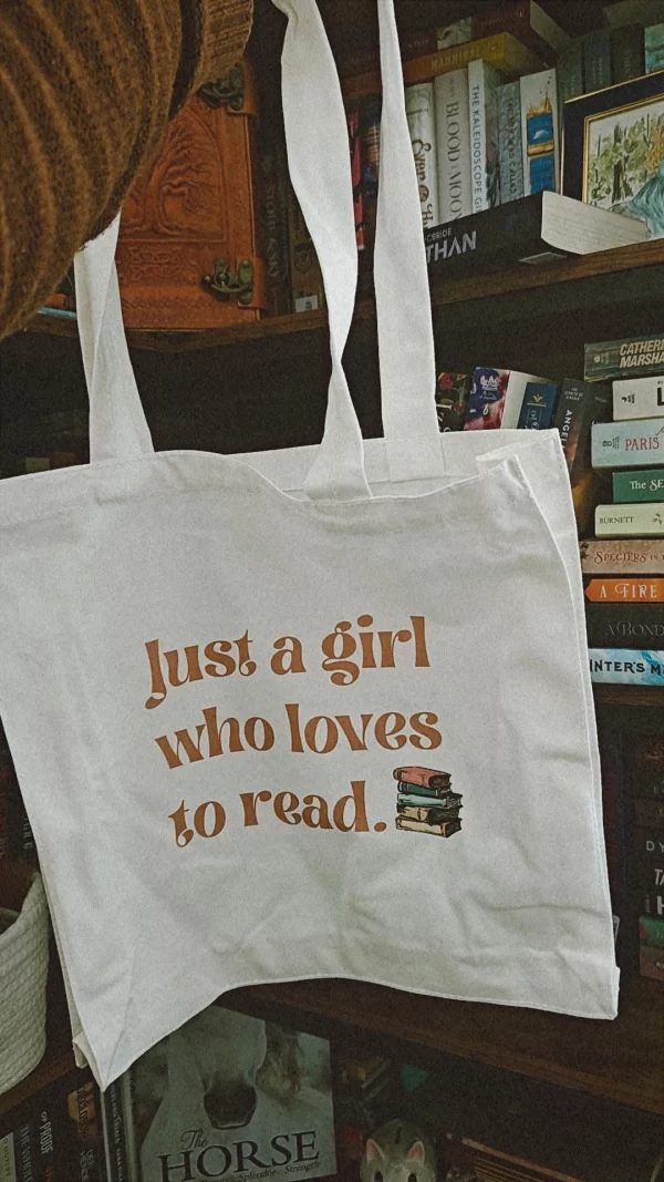 Just a Girl Who Loves Books Tote